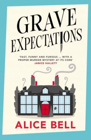 Grave Expectations by Alice Bell