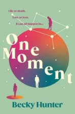 One Moment