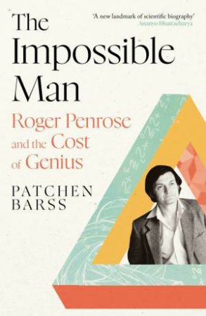The Impossible Man by Patchen Barss