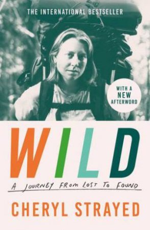 Wild by Cheryl Strayed