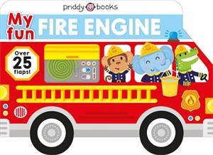 My Fun Fire Engine by Roger Priddy