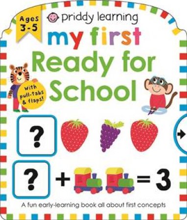 My First Ready For School by Roger Priddy