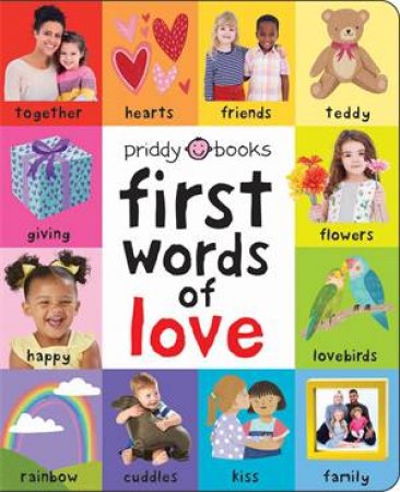 First Words Of Love by Roger Priddy