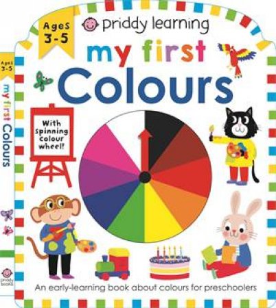 Priddy Learning: My First Colours by Roger Priddy