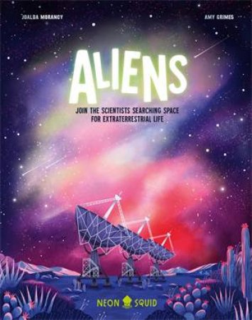 Aliens by Joalda Morancy & Amy Grimes