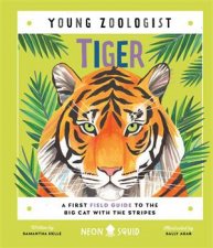 Tiger Young Zoologist
