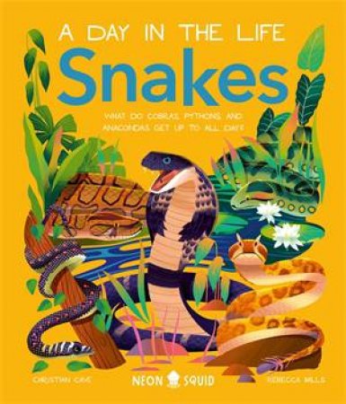 Snakes (A Day In The Life) by Christian Cave