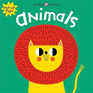 Pop up Pals: Animals by Roger Priddy