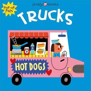 Pop Up Pals: Trucks by Roger Priddy