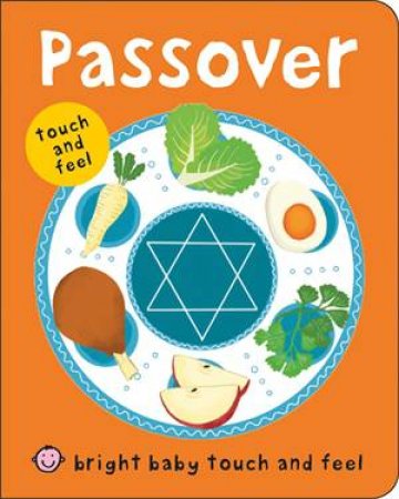 Passover: Bright Baby Touch and Feel by Roger Priddy