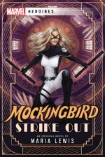 Mockingbird Strike Out