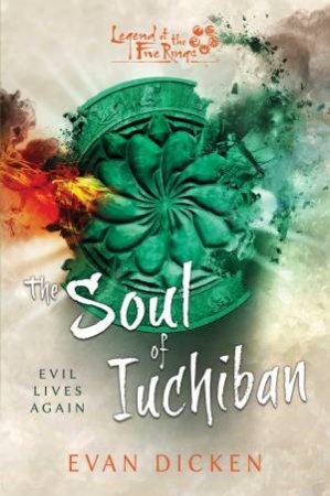 The Soul of Iuchiban by Evan Dicken