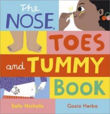 The Nose Toes and Tummy Book