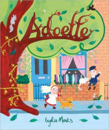 Adoette by Lydia Monks