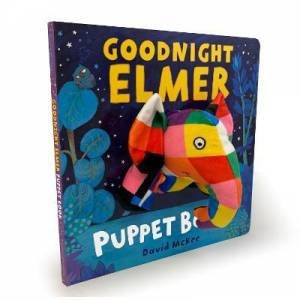 Goodnight, Elmer Puppet Book by David McKee & David McKee