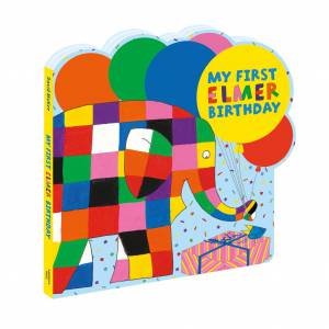 My First Elmer Birthday by David McKee & David McKee