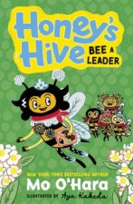 Honeys Hive Bee a Leader