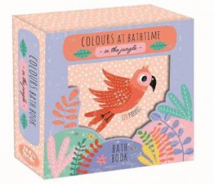 Bath Book In A Box: Colours In The Jungle by Various