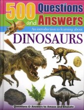 500 Questions And Answers Dinosaurs