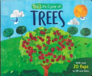 Life Cycle Book: Trees by Various