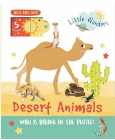 Little Wonders Puzzle Slider Book: Desert Animals