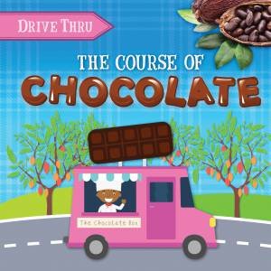 The Course of Chocolate by Harriet Brundle