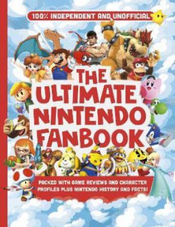 Ultimate Nintendo Fanbook by Kevin Pettman