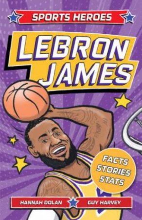 LeBron James by Hannah Dolan & Guy Harvey