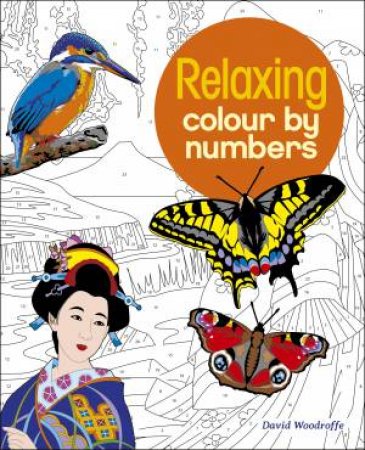 Relaxing Colour By Numbers by Various