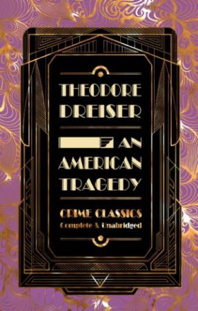 An American Tragedy by Theodore Dreiser