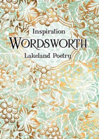 Wordsworth: Lakeland Poetry by Various