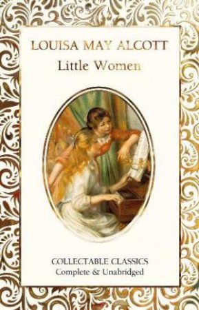 Little Women by Louisa May Alcott