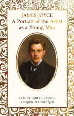 A Portrait Of The Artist As A Young Man by James Joyce