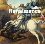 Italian Renaissance Masterworks