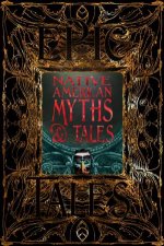 Native American Myths  Tales Epic Tales