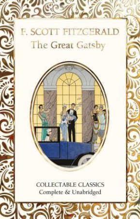 The Great Gatsby by F. Scott Fitzgerald