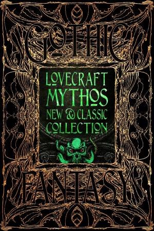 Lovecraft Mythos New And Classic Collection by H. P. Lovecraft