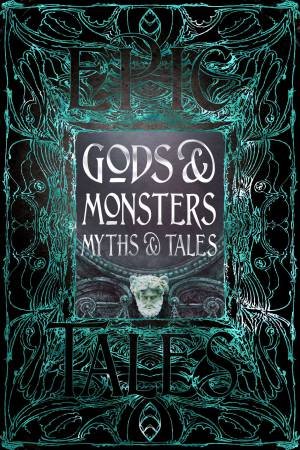 Flame Tree Classics: Gods And Myths & Tales by Edgar Allan Poe