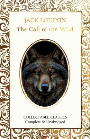 Call Of The Wild by Jack London