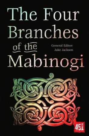 Four Branches of the Mabinogi by Jake Jackson