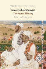 Connected History Essays And Arguments