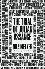 The Trial of Julian Assange