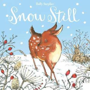 Snow Still by Holly Surplice