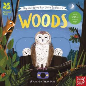 National Trust: Big Outdoors For Little Explorers: Woods by Various