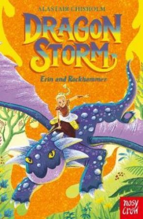 Dragon Storm: Erin And Rockhammer by Eric Deschamps & Alastair Chisholm