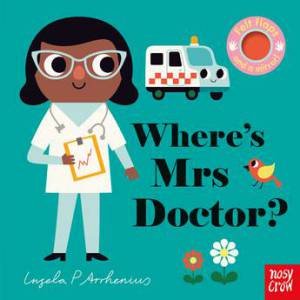 Where's Mrs Doctor? by Ingela P Arrhenius