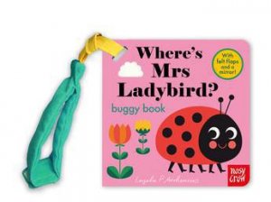 Where's Mrs Ladybird? (Felt Flaps Buggy) by Ingela P Arrhenius