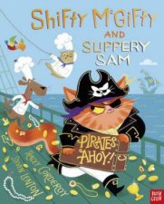 Shifty McGifty And Slippery Sam Pirates Ahoy
