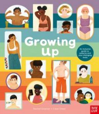 Growing Up An Inclusive Guide To Puberty And Your Changing Body