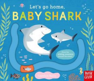 Let's Go Home, Baby Shark by Carolina Buzio